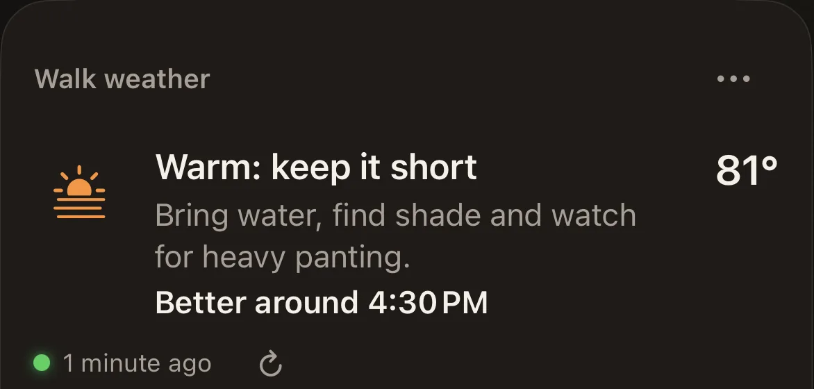 Dote's Walk weather card: Warm, keep it short, 81 degrees, better around 4:30 PM